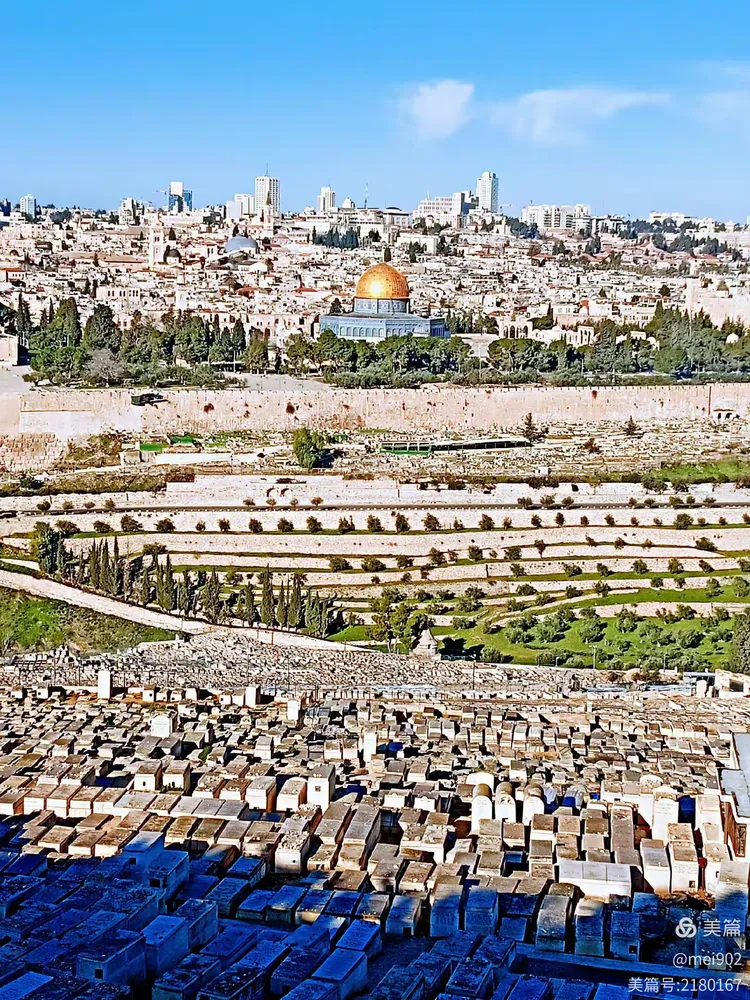 以色列/约旦游记（十四）—【宗教圣城耶路撒冷（1）】